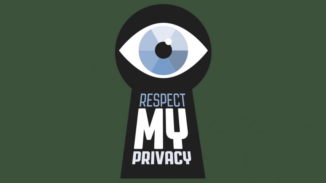 Respect my privacy